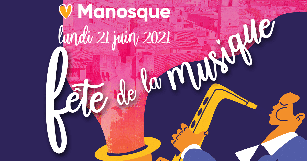 La Fete De La Musique A Manosque Site De La Mairie De Manosque