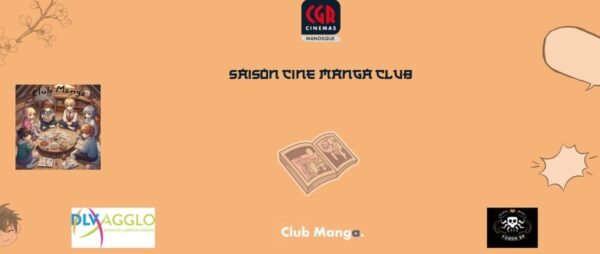 Saison Ciné Manga-Club_Manosque